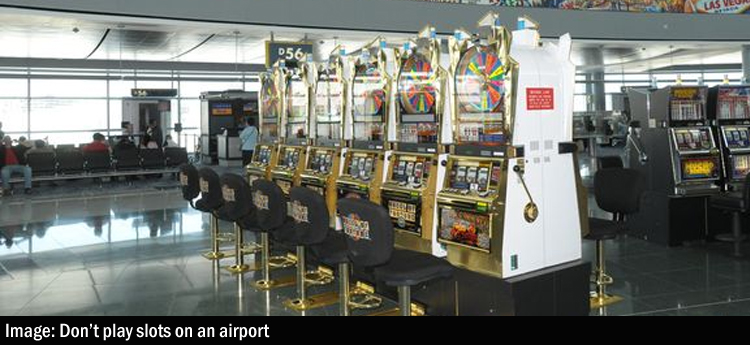 video slot on an airport